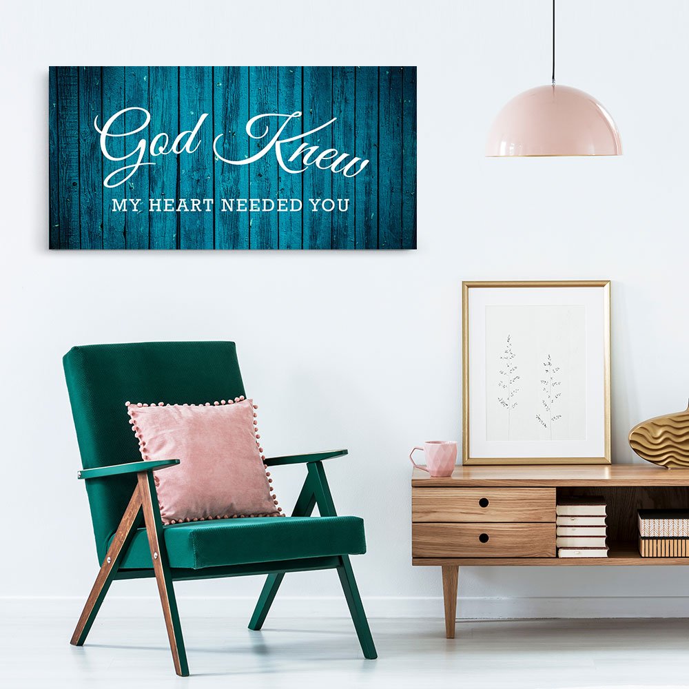 god-knew-my-heart-needed-you-canvas-wall-art-3